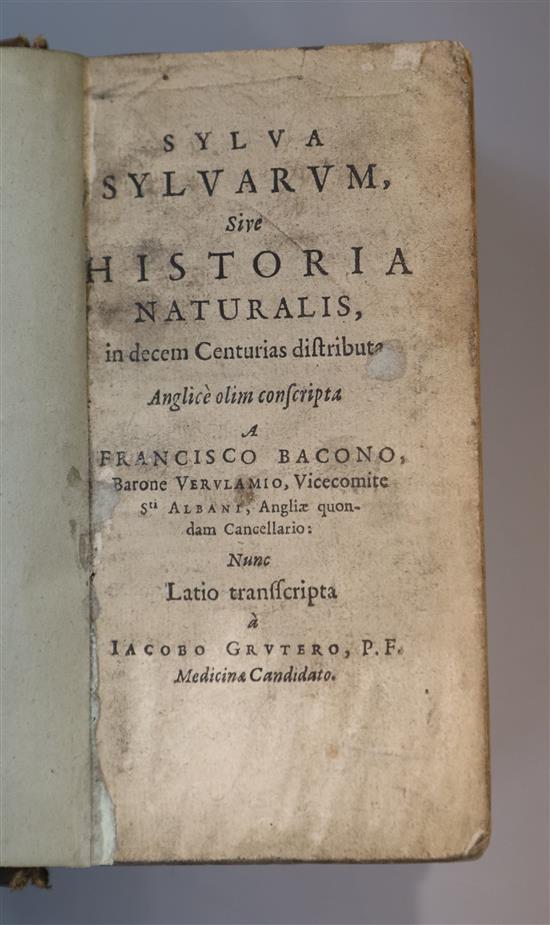 Bacon, Francis - Sylva Sylvarum, Sive historia naturalis, 1st edition in Latin, 12mo, lacking engraved title page,